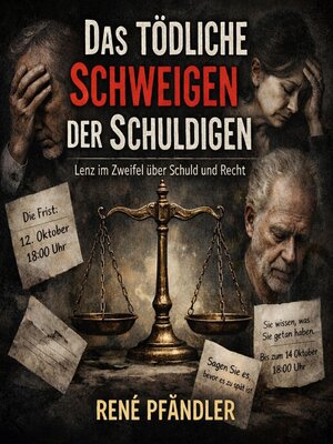 cover image of Das tödliche Schweigen der Schuldigen